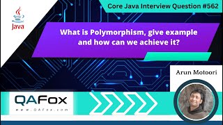 What is Polymorphism give example and how can we achieve it Core Java Interview Question 562 [upl. by Nyvrem]