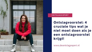 Ontslagvoorstel 4 cruciale tips wat je niet moet doen als je een ontslagvoorstel krijgt [upl. by Nahgam]