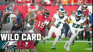 Philadelphia Eagles vs Tampa Bay Buccaneers Game Highlights  NFL 2023 Super Wild Card Weekend [upl. by Cand]