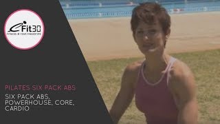 Pilates Six Pack Abs Powerhouse Core Cardio  30 Mins [upl. by Sanger]