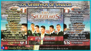 LOS SIERREÑOS DE SINALOA  Otras Veredas DISCO DE ESTUDIO [upl. by Aikenahs]