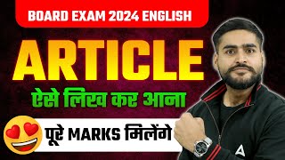 Article Writing  Class 12 English Board Exams  Article Writing Format एक भी marks नहीं कटेगा 😍😍 [upl. by Ydnelg337]