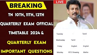 10th 11th 12th Quarterly exam timetable 2024  10th 11th 12th Quarterly exam important questions [upl. by Nonnahc]