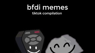 bfdi memes tiktok compilation 1 [upl. by Einiar97]