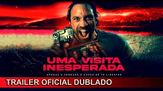 Uma Visita Inesperada 2023 Trailer Oficial Dublado [upl. by Aihsenot956]