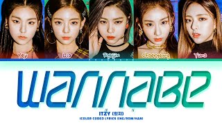 ITZY WANNABE Lyrics Color Coded Lyrics [upl. by Minnnie399]