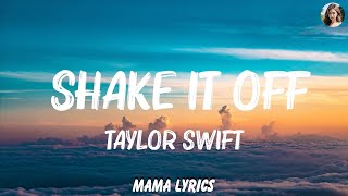 Taylor Swift  Shake It Off Taylors Version Lyric Video  Playlist Lyrics 2023 [upl. by Lombardy]