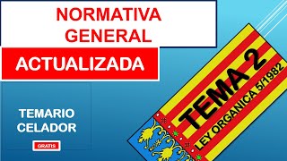 CELADOR NORMATIVA TEMA 2 LEY ORGANICA 51982 Estatuto de Autonomía de la Comunidad Valenciana 📜 [upl. by Etnohc94]