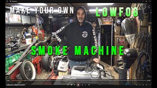 quotDIY LowFog Machine Bouw [upl. by Yniatirb]