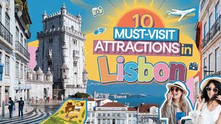 10 Must Visit Attractions in Lisbon  Travel Guide [upl. by Becker]