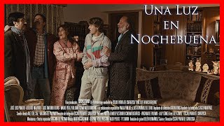 UNA LUZ EN NOCHEBUENA 2023 [upl. by Rolyab]