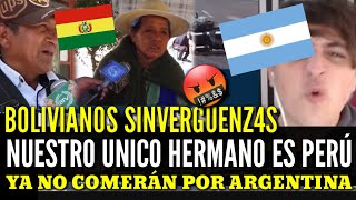 El Unico hermano es Perú ARGENTINOS EXPL0TAN contra los BOLIVIANOS por Culparlos de Crisis [upl. by Sukhum]