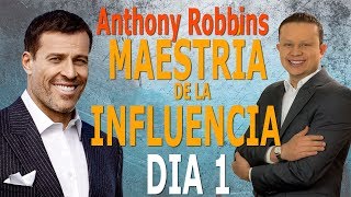 La Maestría de la Influencia y Ventas  Anthony Robbins  Día 1 [upl. by Sivram]