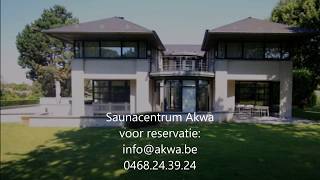 Privé Sauna centrum Akwa te Everberg bij Brussel [upl. by Ocirred]