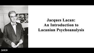 Jacques Lacan An Introduction to Lacanian Psychoanalysis [upl. by Abisia]