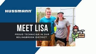 Hussmann Proud Technician Lisa Schrage  How She Started [upl. by Jamel]