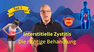 Blasenschmerzen und Harndrang richtig behandeln  Interstitielle Zystitis Teil 2 [upl. by Inal]