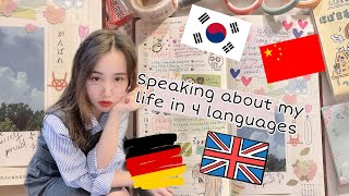 ENG Multilingual girl talking about her life in 4 languages  Episode 1 [upl. by Icrad898]