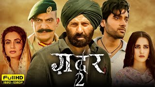 Gadar 2 Full Movie HD  Sunny Deol Ameesha Patel Utkarsh Sharma Simrat  1080p HD Facts amp Review [upl. by Lonny377]