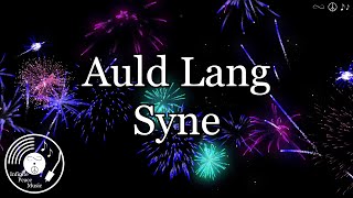 Auld Lang Syne w Lyrics  Rod Stewart Version [upl. by Phillane]