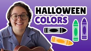 Halloween Color Songs for Kids 🎃  Learn Black Orange Purple and Green  Nursery Rhymes [upl. by Ellahcim229]