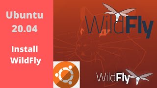 How to install WildFly on Ubuntu 2004  Deploy Java Hello World Application on WildFly [upl. by Stacie]