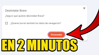 como DESINSTALAR BRAVE NAVEGADOR de mi PC [upl. by Kartis]