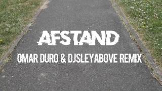 Lowdancer I DOPEBWOY Afstand  Omar Duro amp Djsleyabove Remix  official dance video [upl. by Grube]