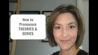 How to Pronounce THEORIES and SERIES  American English Pronunciation Lesson learnenglish [upl. by Hinkle960]