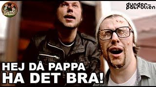 HEJ DÅ PAPPA HA DET BRA Ft Malvin Studios [upl. by Kain]