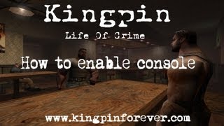 Kingpin Life Of Crime How to enable console [upl. by Bob]