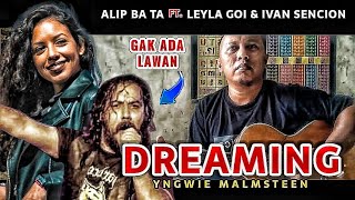 Kolaborasi SUPER LANGKA❗Alip Ba ta Feat Leyla Goi amp Ivan Sencion  DREAMING YNGWIE MALMSTEEN [upl. by Edd]