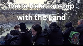 Dene Relationship with the Land [upl. by Bysshe319]