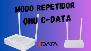 COMO PONER MODO REPETIDOR ROUTER CDATA XPON [upl. by Pirali662]