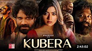 KuberaNew Hindi Dubbed Full Movie 2024Release Update  Dhanush  Nagarjuna  South Movie Review [upl. by Drucill]