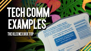 Tech Comm Examples  The Kleenex Box Top [upl. by Bergwall]