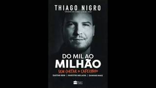 DO MIL AO MILHÃO  Áudio livro  Audiobook completo [upl. by Laeahcim570]