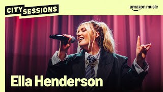 Ella Henderson – Filthy Rich City Sessions – Amazon Music Live [upl. by Bogusz]