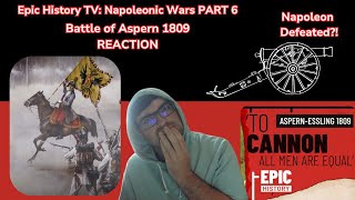 Epic History TV Napoleonic Wars Part 6 REACTION Battle of Aspern 1809 [upl. by Acirehs]