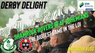 SHAMROCK ROVERS WIN THE DERBY  PEAKYS IN DUBLIN  LEAGUE OF IRELAND VLOG [upl. by Johna]