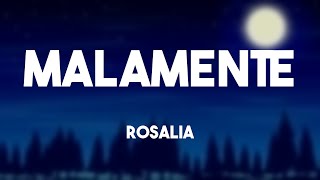 Malamente  Rosalia Lyrics Video 🦭 [upl. by Notsirk]