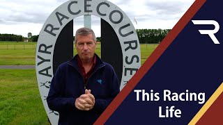 This Racing Life Ayr Gold Cup meeting special including Jim Goldie and Mike Smith [upl. by Hanson]