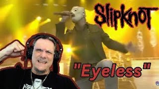 Sllipknot  EYELESS  First Time Reaction So much going on [upl. by Ycnalc]