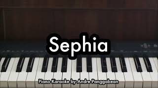 Sephia  Sheila On 7  Piano Karaoke by Andre Panggabean [upl. by Tnerb247]