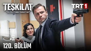 Teşkilat 120 Bölüm trt1 [upl. by Droflim]