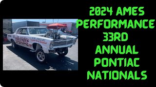 2024 Ames Performance 33rd Annual Pontiac Nationals my 1st time going was a great event [upl. by Edy]