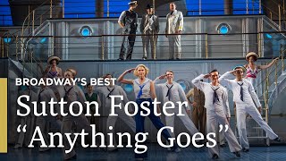 Sutton Foster Performs quotAnything Goesquot  Anything Goes  Broadways Best  Great Performances on PBS [upl. by Kimberli]