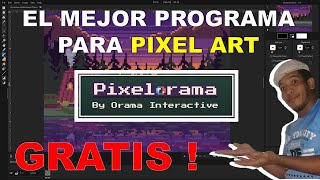 Pixel Art y Animación GRATIS SENCILLO y LIGERO Hacer Pixel Art Nunca fue tan fácil PIXELORAMA [upl. by Kalb]