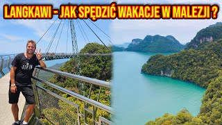 LANGKAWI  RAJSKA WYSPA MALEZJI [upl. by Viccora]