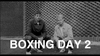 Boxing Day 2 [upl. by Llekram]